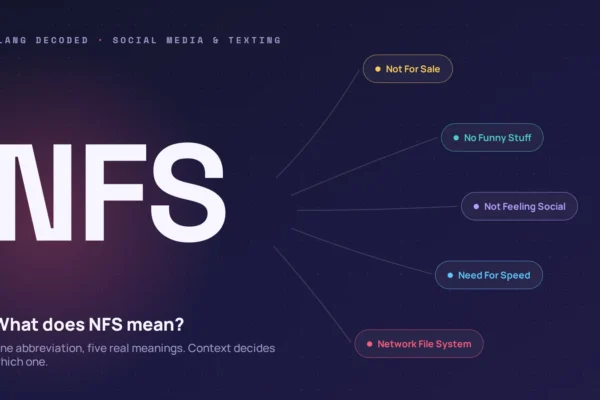 What Does NFS Mean? All the Ways People Use It